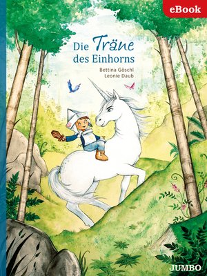 cover image of Die Träne des Einhorns